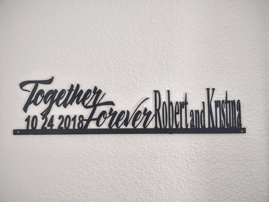 Steel Together Forever Sign